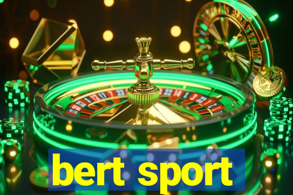 bert sport